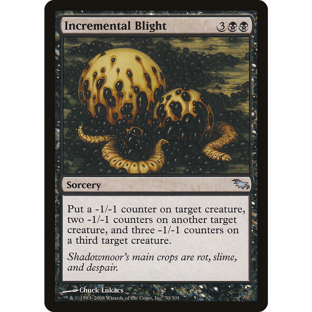 Incremental Blight (Shadowmoor) Light Play