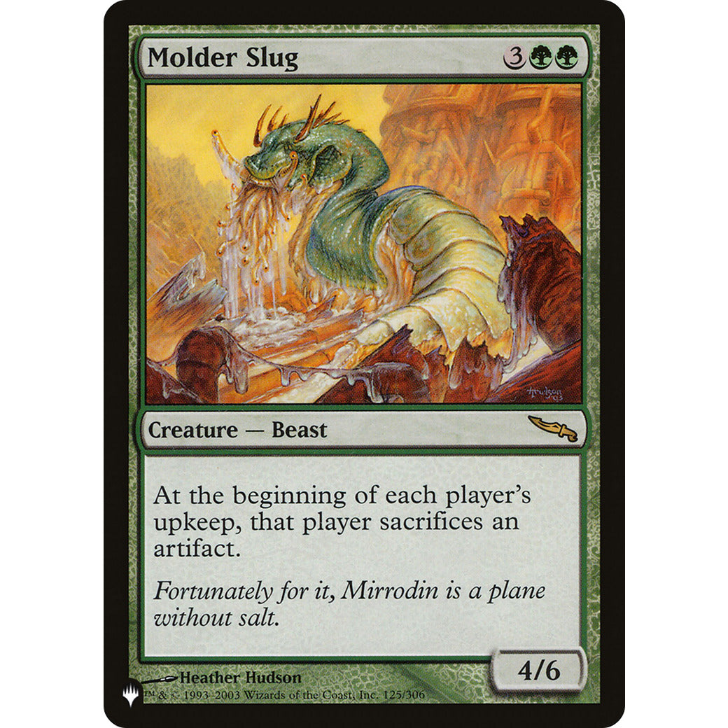 Molder Slug (The List) Light Play