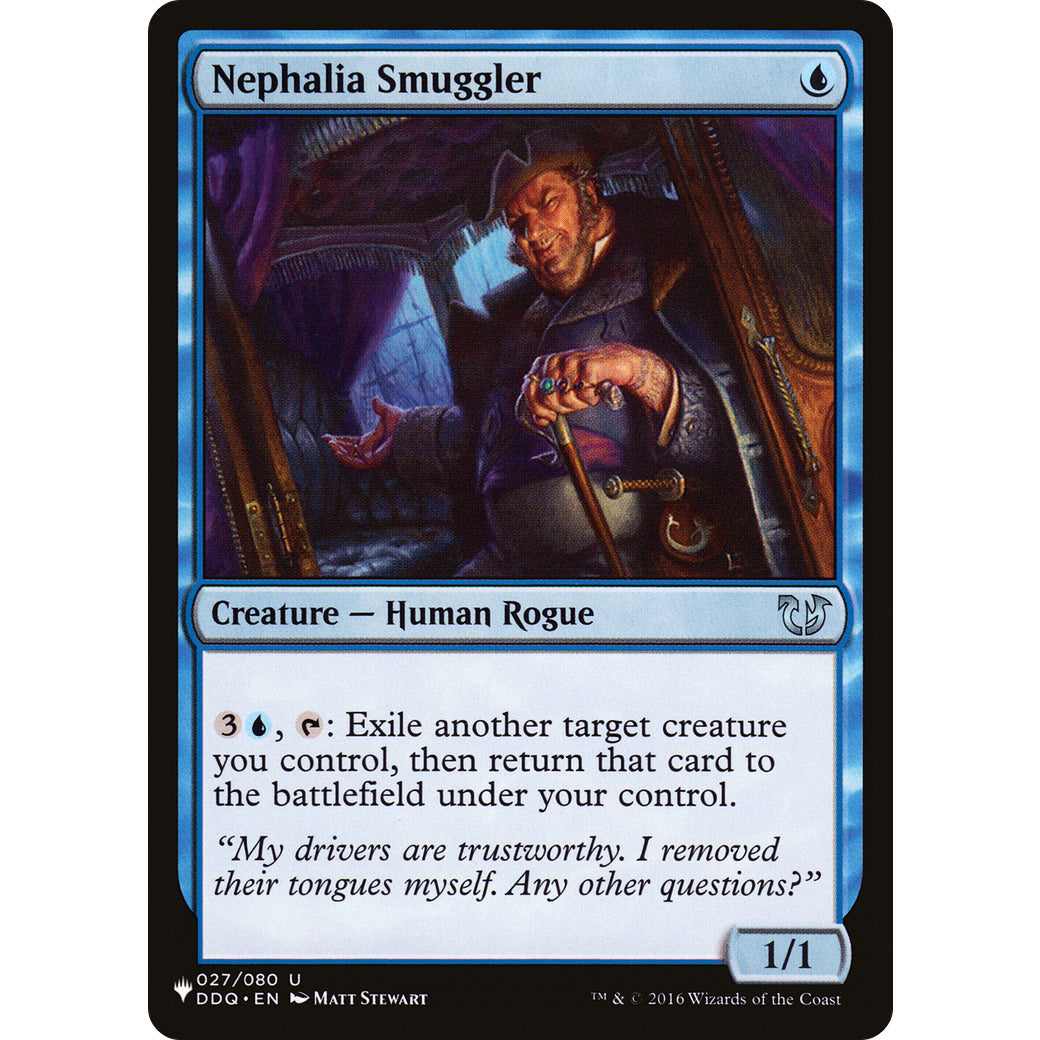 Nephalia Smuggler (The List) Near Mint
