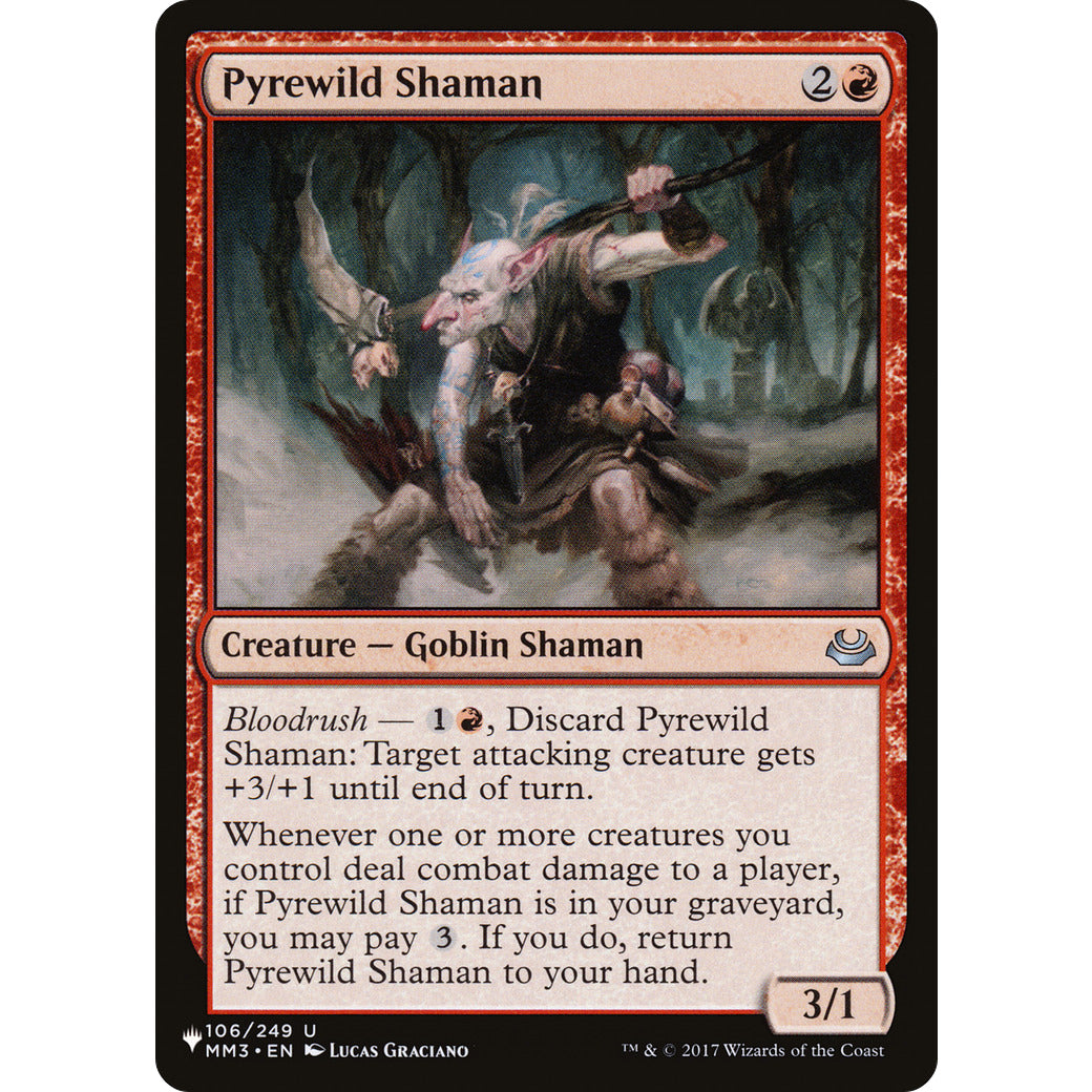 Pyrewild Shaman (The List) Near Mint