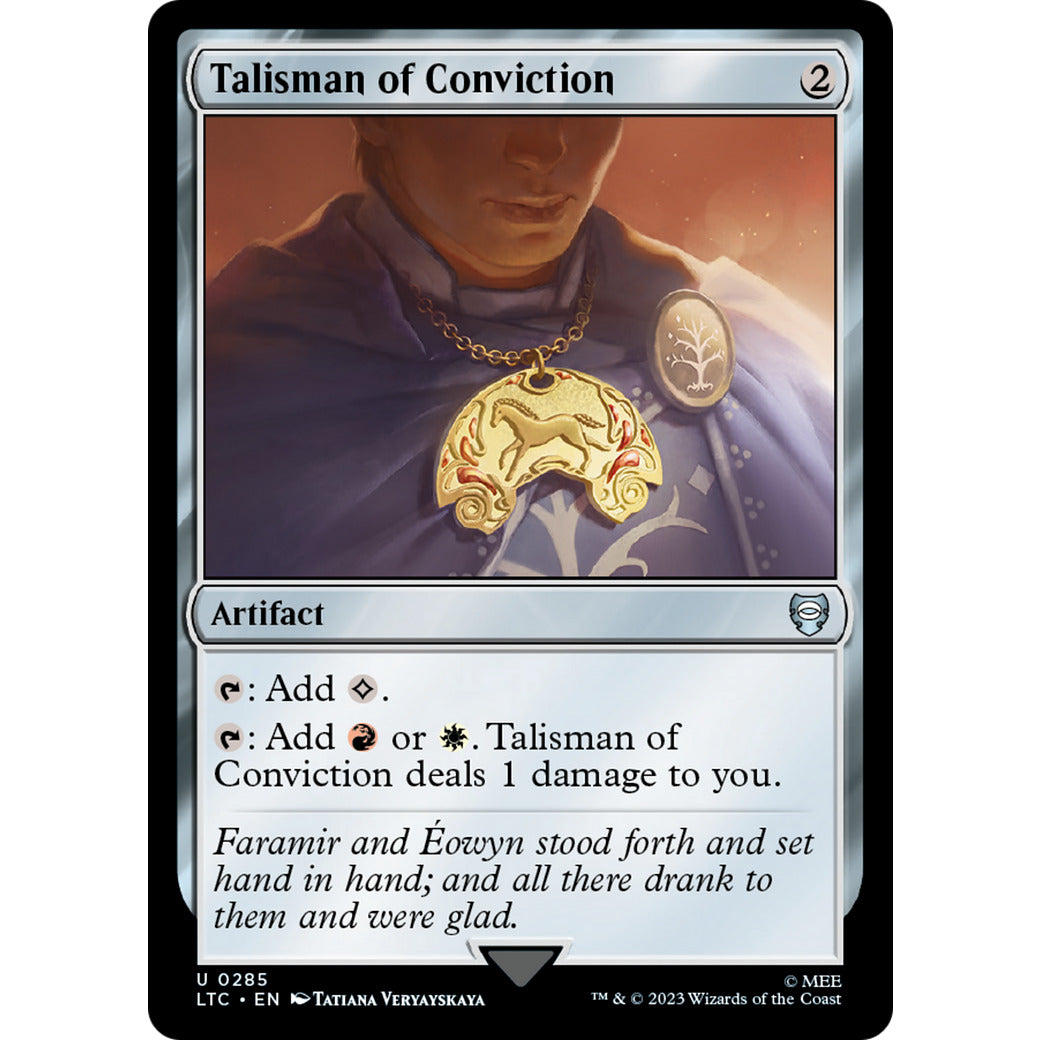 Talisman of Conviction (Commander: The Lord of the Rings: Tales of Middle-earth) Light Play