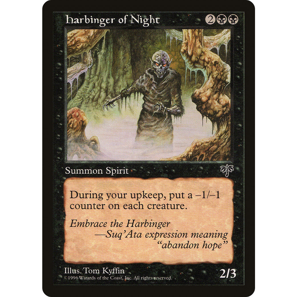 Harbinger of Night (Mirage) Light Play