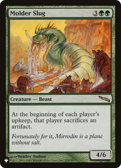 Molder Slug (The List) Light Play