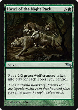 Howl of the Night Pack (Shadowmoor) Light Play