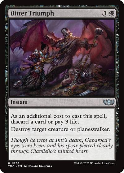 Bitter Triumph (Commander: Tarkir: Dragonstorm) Near Mint