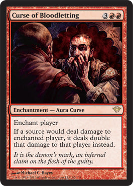 Curse of Bloodletting (Dark Ascension) Light Play