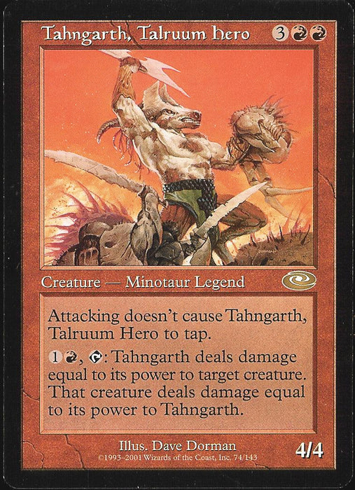 Tahngarth, Talruum Hero (Planeshift) Light Play