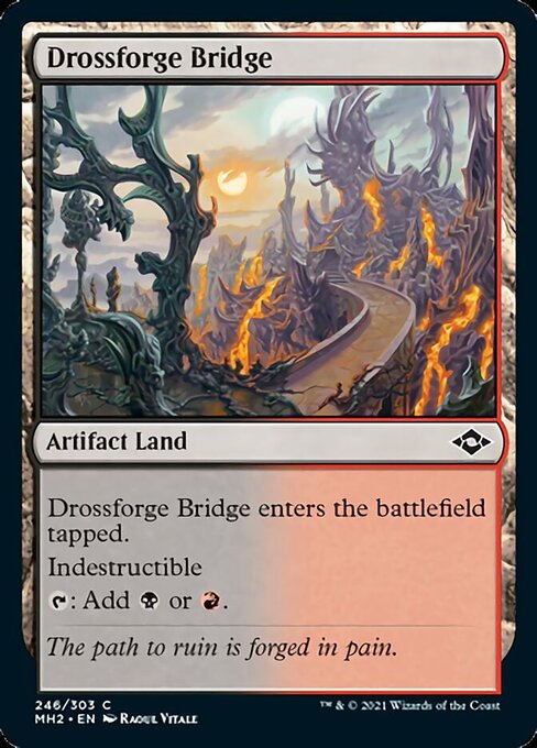 Drossforge Bridge (Modern Horizons 2) Light Play