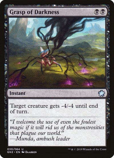 Grasp of Darkness (Magic Game Night 2019) Light Play