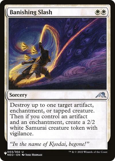 Banishing Slash (The List) Near Mint
