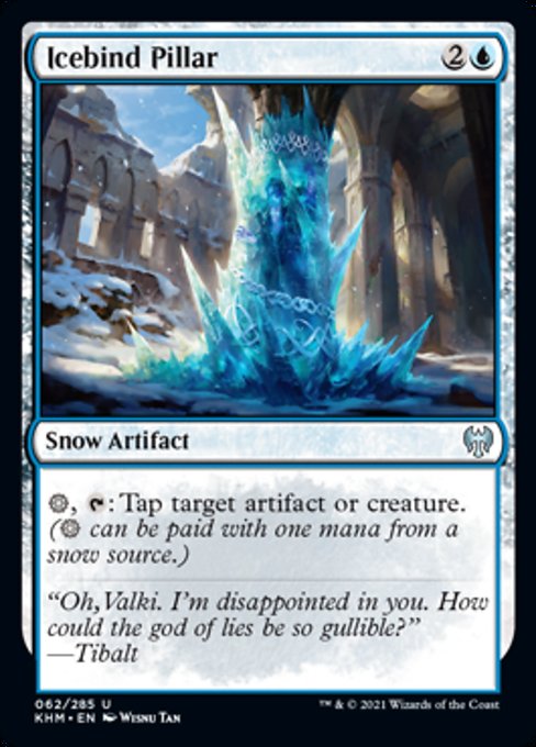 Icebind Pillar (Kaldheim) Light Play Foil