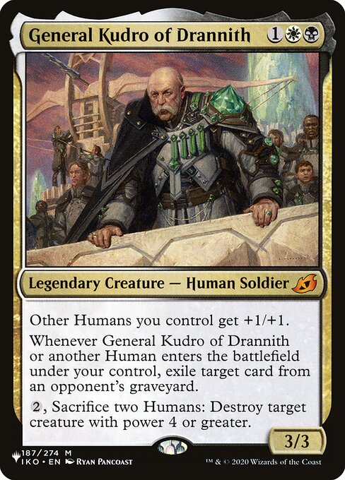 General Kudro of Drannith (The List) Light Play