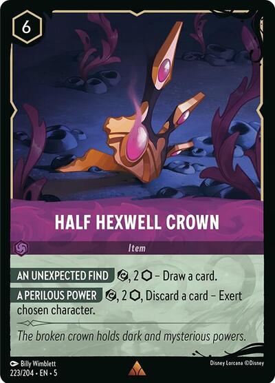 Half Hexwell Crown (Illumineer's Quest: Deep Trouble) Near Mint Holofoil