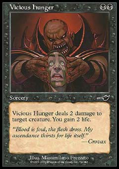 Vicious Hunger (Nemesis) Light Play