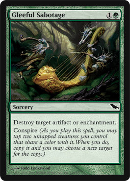Gleeful Sabotage (Shadowmoor) Light Play