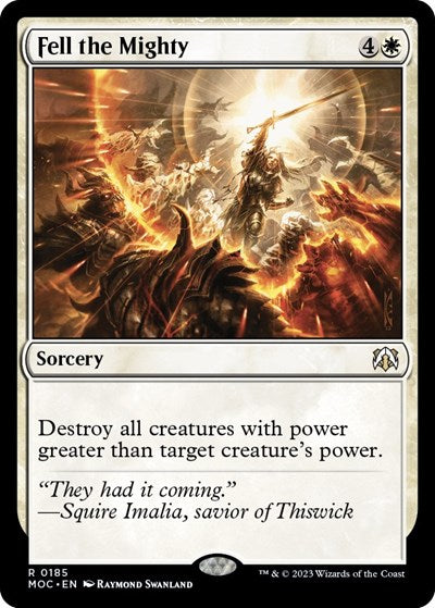 Fell the Mighty (Commander: March of the Machine) Near Mint