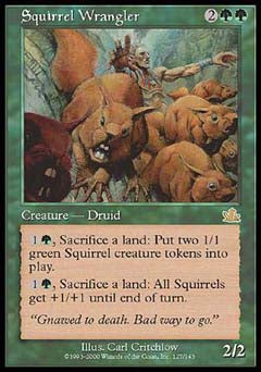 Squirrel Wrangler (Prophecy) Light Play